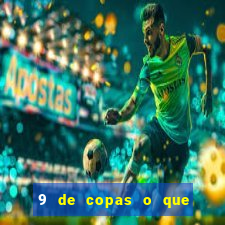 9 de copas o que ele sente por mim